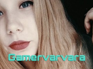 Gamervarvara