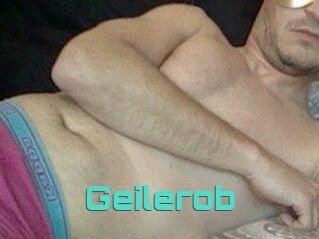 Geilerob