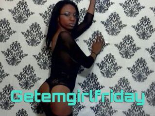 Getemgirlfriday