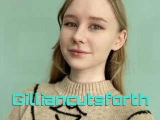 Gilliancutsforth
