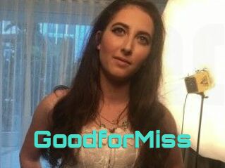 Good_for_Miss