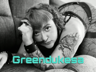 Greendukesa