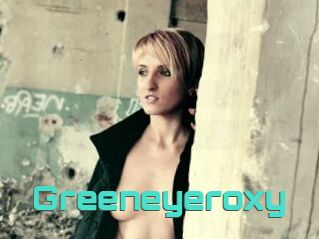 Greeneyeroxy
