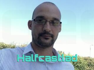Halfcastlad