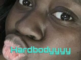Hardbodyyyy
