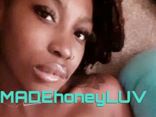 HoneyMADEhoneyLUV