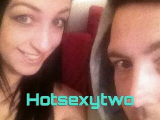 Hotsexytwo