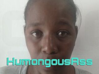 HumongousAss
