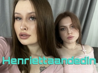 Henriettaandedin