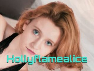 Hollyflamealice
