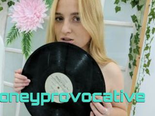 Honeyprovocative