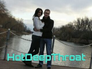 HotDeepThroat