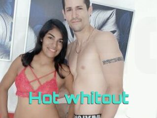 Hot_whitout