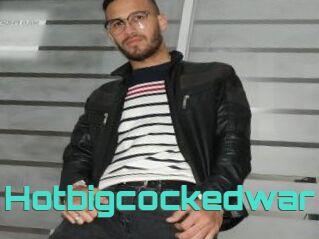Hotbigcockedwar