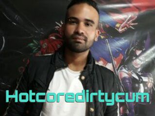 Hotcoredirtycum