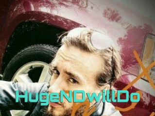 HugeNDwillDo