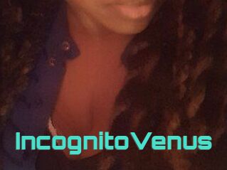 IncognitoVenus