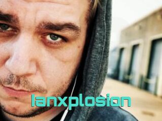 Ianxplosion
