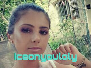 Iceonyouloly
