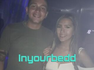 Inyourbedd