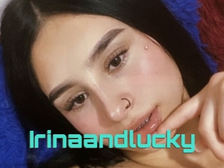 Irinaandlucky