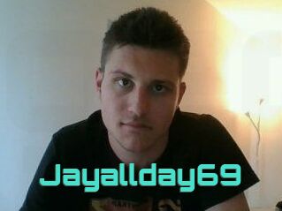 Jayallday69