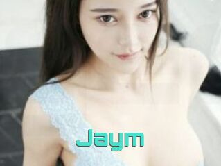 Jaym