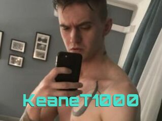 KeaneT1000
