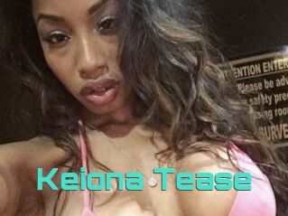 Keiona_Tease