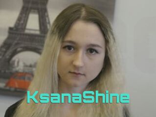 KsanaShine