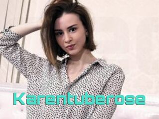 Karentuberose