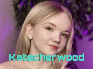 Katecherwood