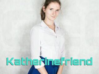 Katherinefriend