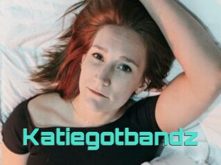 Katiegotbandz