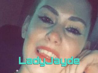 LadyJayde