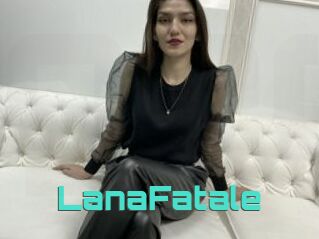 LanaFatale