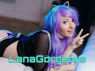 LanaGorgeous