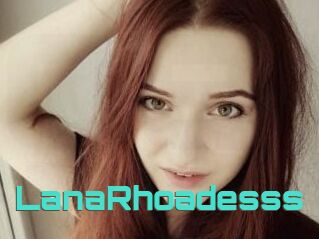 LanaRhoadesss