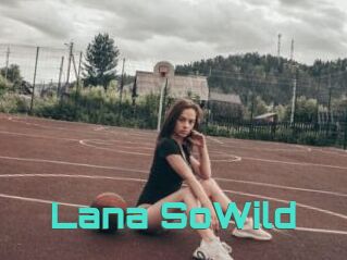 Lana_SoWild