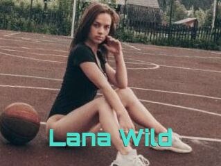Lana_Wild