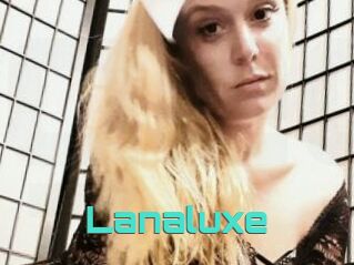 Lanaluxe