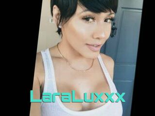LaraLuxxx