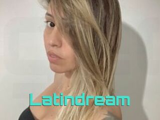 Latindream
