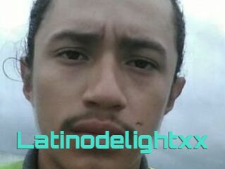 Latinodelightxx