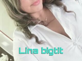 Lina_bigtit