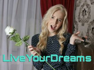 LiveYourDreams
