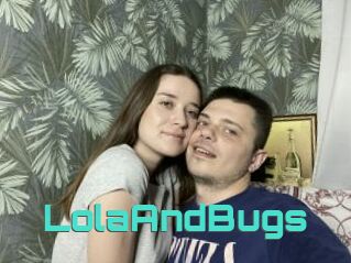 LolaAndBugs