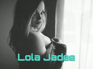 Lola_Jadee