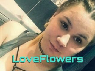 LoveFlowers