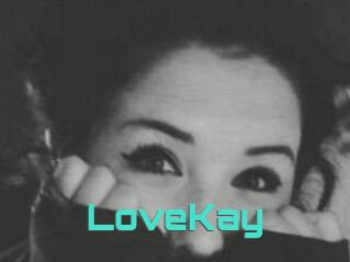 LoveKay